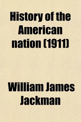 Book cover for History of the American Nation (Volume 1)