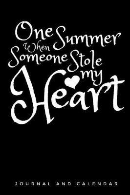 Book cover for One Summer When Someone Stole My Heart
