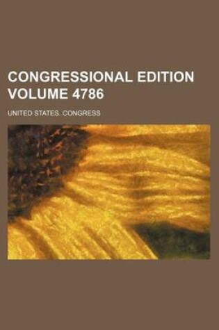 Cover of Congressional Edition Volume 4786