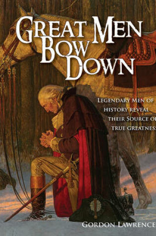 Cover of Great Men Bow Down