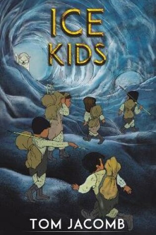 Cover of Ice Kids