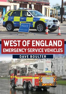 Cover of West of England Emergency Service Vehicles