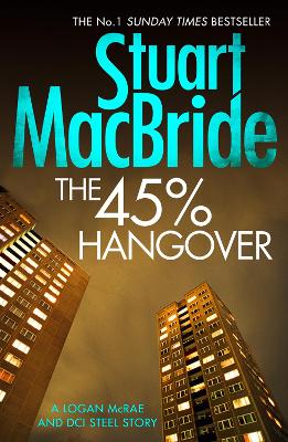 Book cover for The 45% Hangover [A Logan and Steel novella]