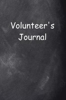 Cover of Volunteer's Journal Chalkboard Design