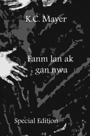 Cover of Fanm LAN AK Gan Nwa Special Edition