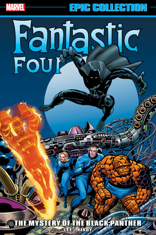 Cover of Fantastic Four Epic Collection: The Mystery Of The Black Panther