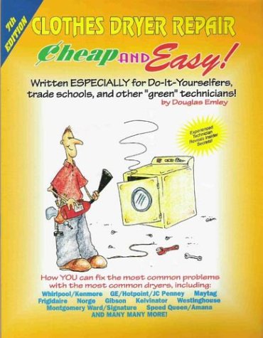 Book cover for Cheap and Easy Clothes Dryer Repair