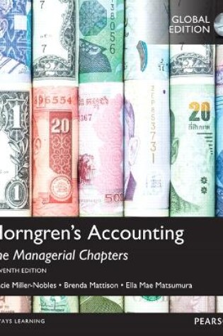 Cover of Horngren's Accounting, The Managerial Chapters, Global Edition