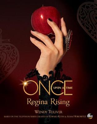 Book cover for Once Upon a Time: Regina Rising