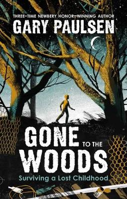 Cover of Gone to the Woods