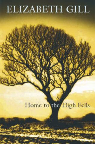 Cover of Home to the High Fells