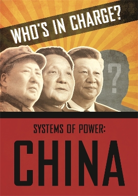 Book cover for Who's in Charge? Systems of Power: China