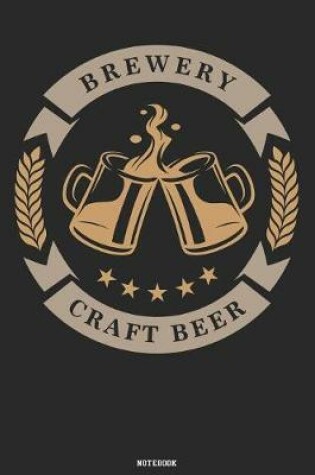 Cover of Brewery Craft Beer Notebook
