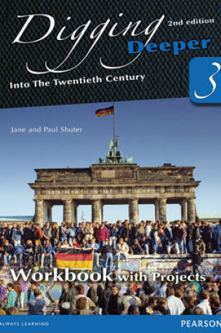 Cover of Digging Deeper 3: Into The Twentieth Century second edition eText site licence