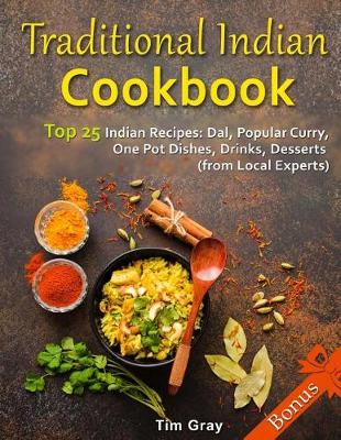 Book cover for Traditional Indian Cookbook Top 25 Indian Recipes