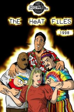 Cover of The Heat Files: 1998