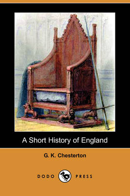 Book cover for A Short History of England (Dodo Press)