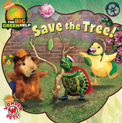 Cover of Wonder Pets Save the Tree
