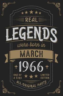 Book cover for Real Legendes were born in March 1966