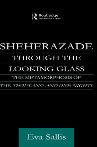 Cover of Sheherazade Through the Looking Glass