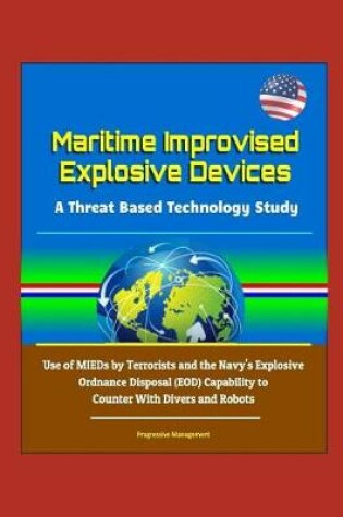 Cover of Maritime Improvised Explosive Devices
