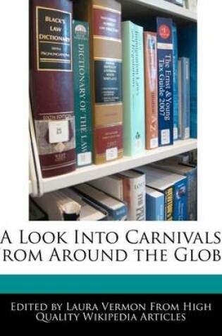 Cover of A Look Into Carnivals from Around the Globe