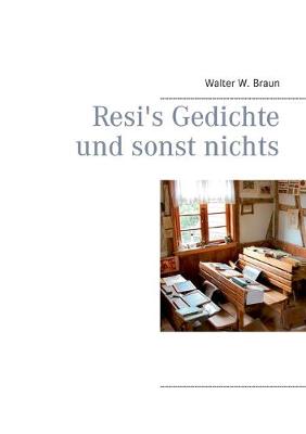 Book cover for Resi's Gedichte und sonst nichts