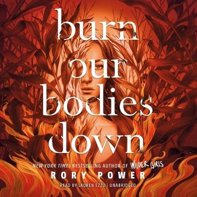 Book cover for Burn Our Bodies Down