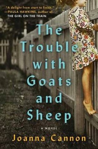 Cover of The Trouble with Goats and Sheep