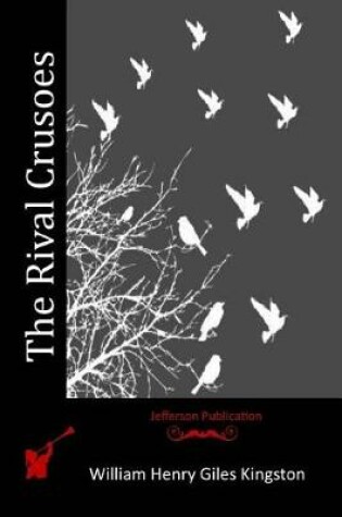 Cover of The Rival Crusoes