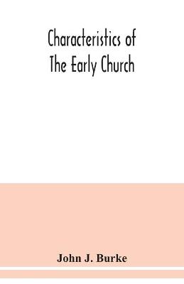 Book cover for Characteristics of the early church