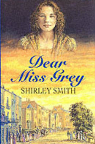 Cover of Dear Miss Grey