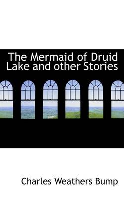 Book cover for The Mermaid of Druid Lake and Other Stories