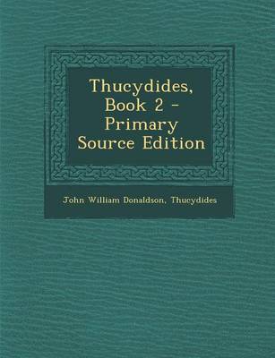 Book cover for Thucydides, Book 2 - Primary Source Edition