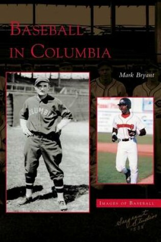 Cover of Baseball in Columbia