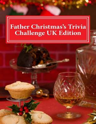 Book cover for Father Christmas's Trivia Challenge UK Edition