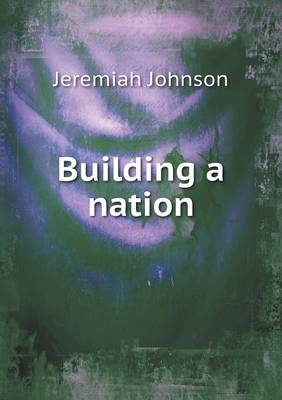 Book cover for Building a nation