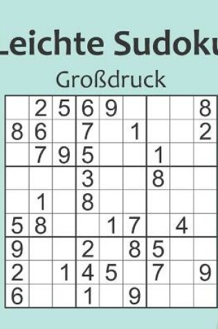 Cover of Leichte Sudoku Gro�druck - Band 2