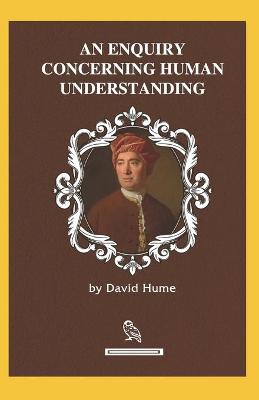 Book cover for Enquiry Concerning Human Understanding(illustrated edition)