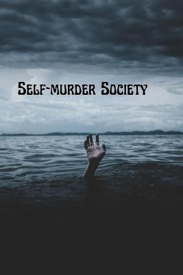 Book cover for Self-murder Society