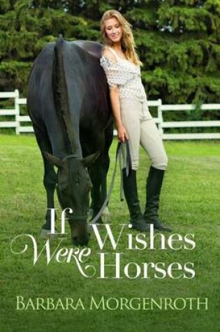 Cover of If Wishes Were Horses