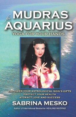Cover of Mudras for Aquarius