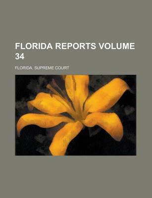 Book cover for Florida Reports Volume 34