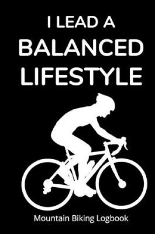 Cover of I Lead a Balanced Lifestyle