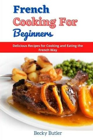 Cover of French Cooking for Beginners