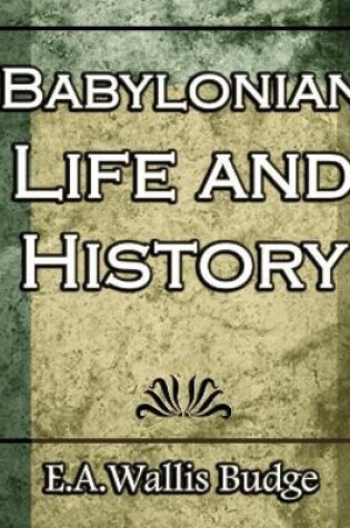 Cover of Babylonian Life and History - 1891