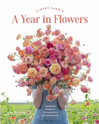 Book cover for Floret Farm's A Year in Flowers