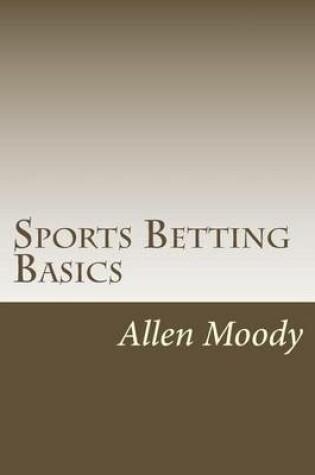 Cover of Sports Betting Basics