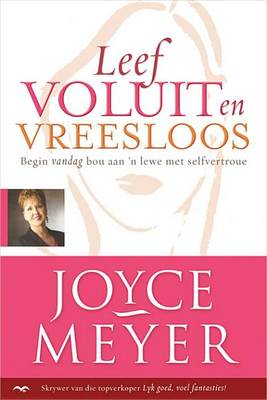 Book cover for Leef Voluit En Vreesloos