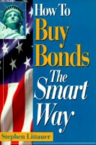 Cover of How to Buy Bonds the Smart Way